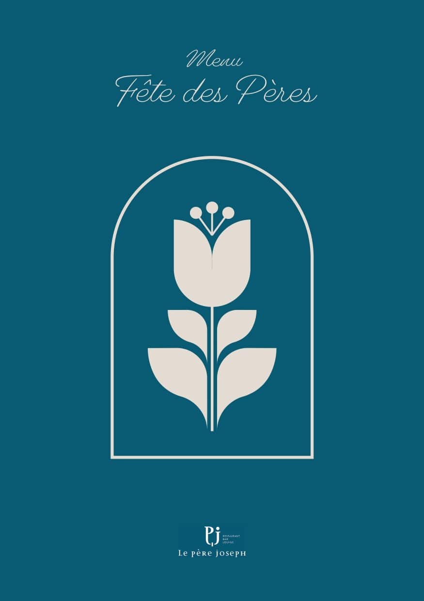 Fête des pères au Père Joseph en plein centre de Rueil-Malmaison